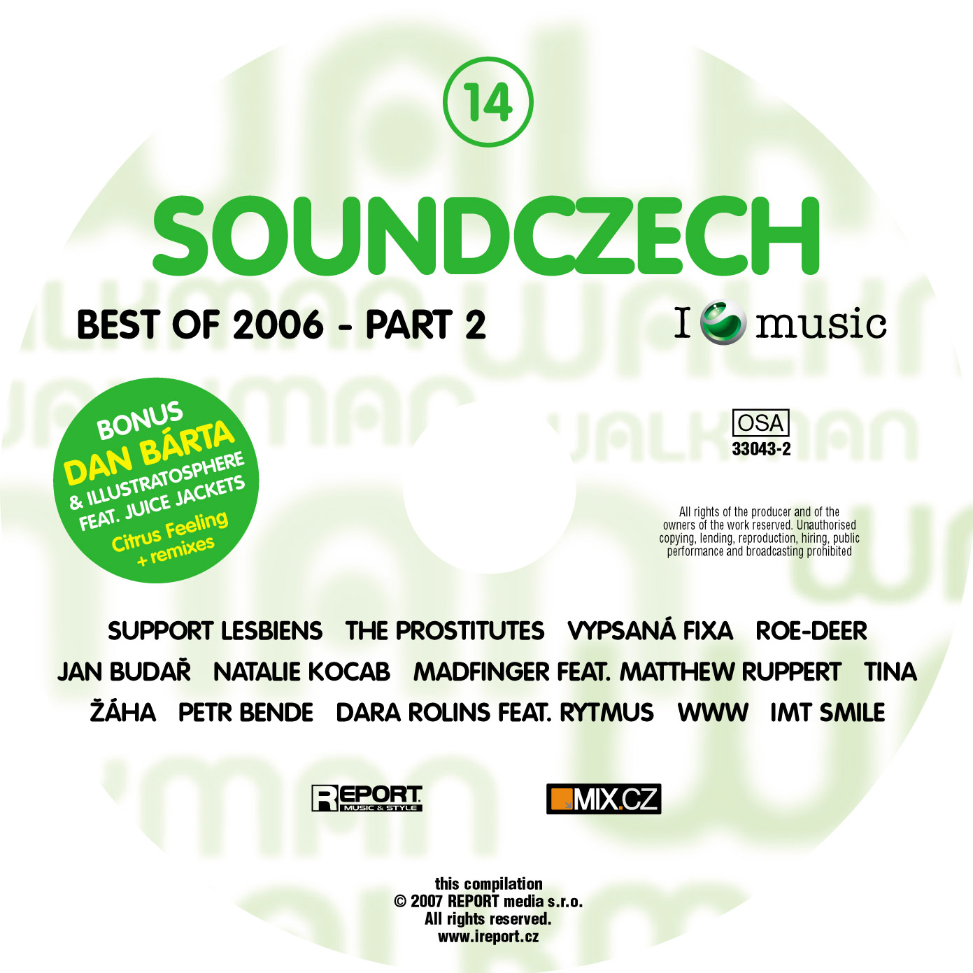 CD Best Of 2006 part 2 přílohou REPORTU 3/07